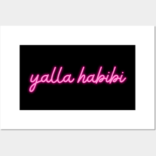 yalla habibi - neon pink Posters and Art